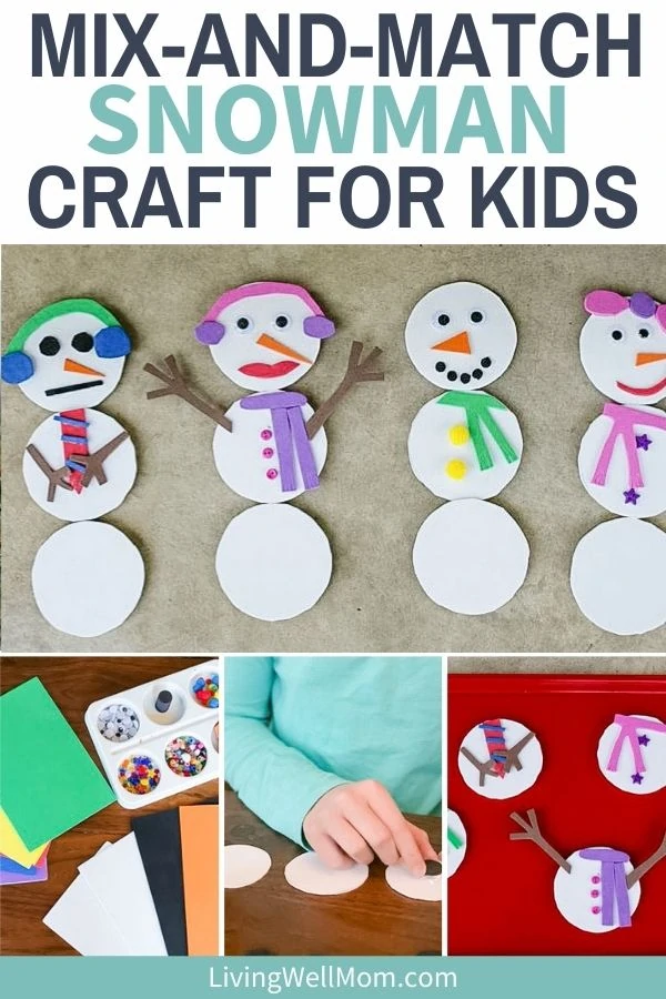 Mix and Match Snowman Magnet Craft - Living Well Mom